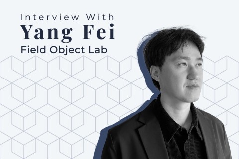 An Interview With Architect Yang Fei Of Field Object Lab - The Jury of Tree House 2024 Architecture Competition